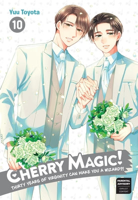 Cherry Magic! Thirty Years of Virginity Can Make You a Wizard?! 10 by Toyota, Yuu
