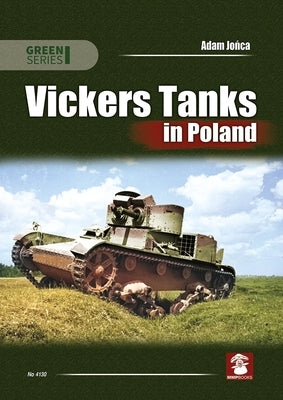 Vickers Tanks in Poland by Jońca, Adam