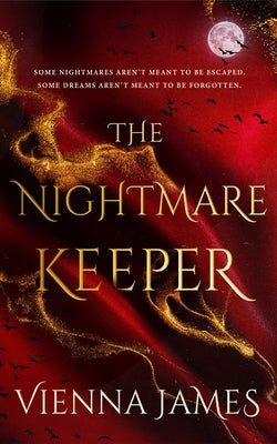 The Nightmare Keeper by James, Vienna