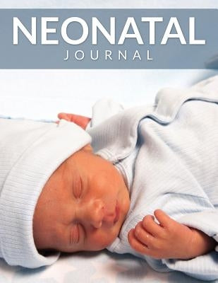 Neonatal Journal by Speedy Publishing LLC