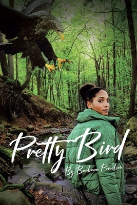 Pretty Bird by Powelson, Barbara