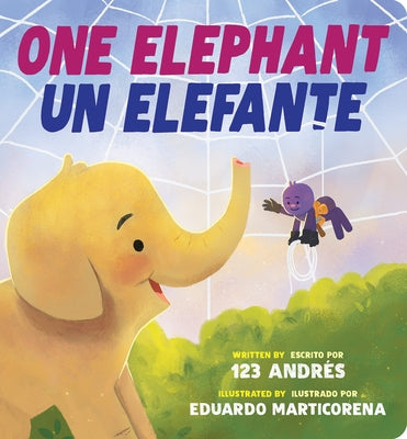 One Elephant / Un Elefante (Scholastic Bilingual) by 123 AndrÃ©s