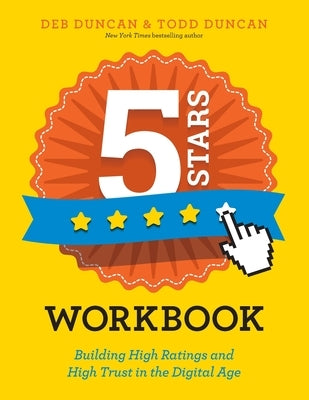 5 Stars: Building High Ratings and High Trust in the Digital Age by Duncan, Todd