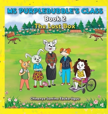 Ms Purplebubble's Class - Book 2 by Ebuka-Ugwu, Chinenye Santina