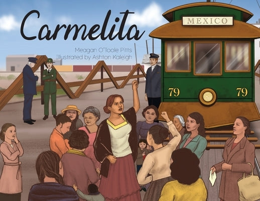 Carmelita by O'Toole Pitts, Meagan