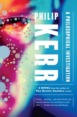 A Philosophical Investigation by Kerr, Philip