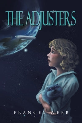 The Adjusters by Webb, Frances