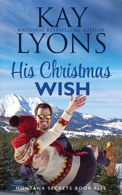 His Christmas Wish by Lyons, Kay