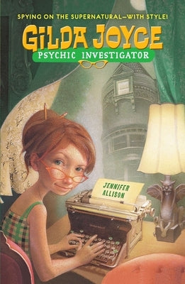 Gilda Joyce, Psychic Investigator by Allison, Jennifer
