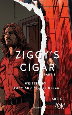 Ziggy's Cigar by Nesca, Tony