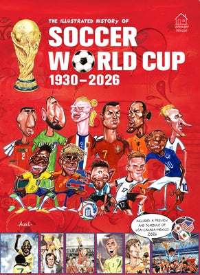 The Illustrated History of Soccer World Cup 1930 - 2026 English by Aczel, GermÃ¡n