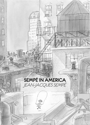 Semp? in America by Semp?, Jean-Jacques