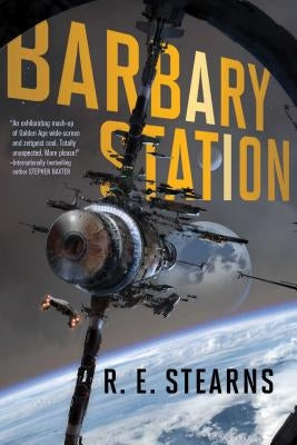 Barbary Station by Stearns, R. E.