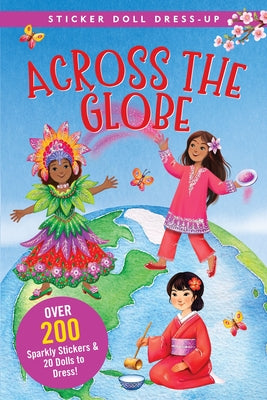 Across the Globe Sticker Doll Dress-Up Book by Beilenson, Hannah