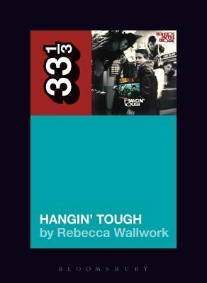 New Kids on the Block's Hangin' Tough by Wallwork, Rebecca