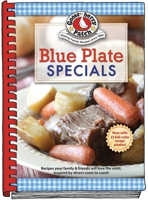 Blue Plate Specials: Inspired by Diners Coast-To-Coast by Gooseberry Patch