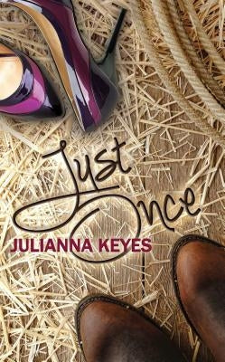 Just Once by Keyes, Julianna