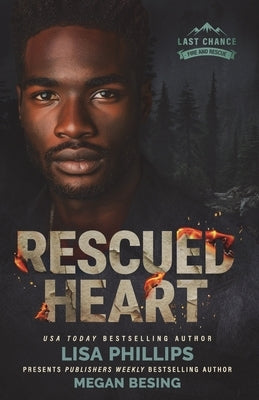 Rescued Heart by Phillips, Lisa