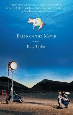 Based on the Movie by Taylor, Billy