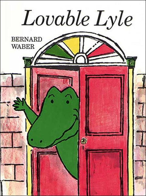 Lovable Lyle by Waber, Bernard
