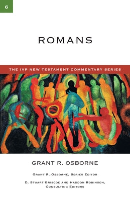 Romans by Osborne, Grant R.