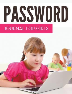 Password Journal For Girls by Speedy Publishing LLC