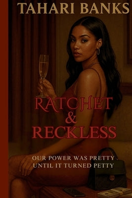 Ratchet & Reckless by Banks, Tahari