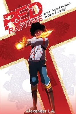 Red Rapture: Full-Color Fantasy Adventure Graphic Novel Manga [Deluxe Edition] Book 1 by I. a., Alexander