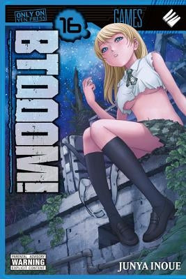 Btooom!, Vol. 16: Volume 16 by Inoue, Junya