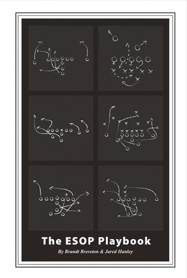 The ESOP Playbook: Volume 1 by Brereton, Brandt