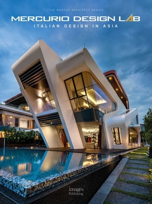 Mercurio Design Lab: Italian Design in Asia by Mercurio, Massimo