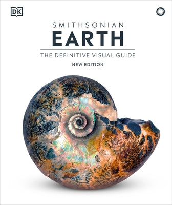 Earth: The Definitive Visual Guide, New Edition by Dk