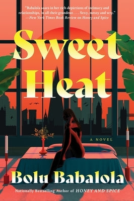 Sweet Heat by Babalola, Bolu