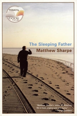The Sleeping Father by Sharpe, Matthew