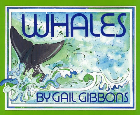 Whales by Gibbons, Gail