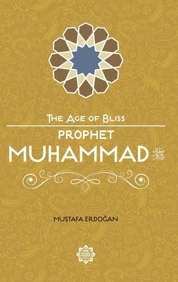 Prophet Muhammad by Erdogan, Mustafa