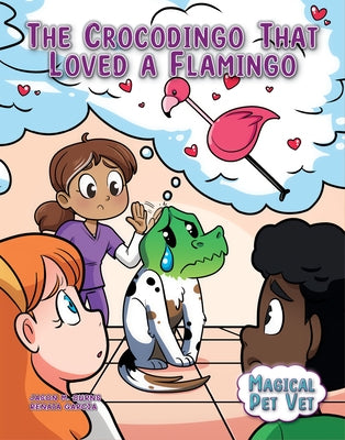 The Crocodingo That Loved a Flamingo by Burns, Jason M.