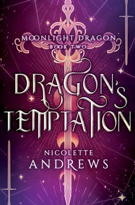 Dragon's Temptation by Andrews, Nicolette