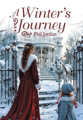 A Winter's Journey by Jordan, Phil