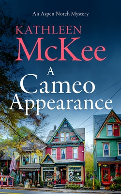 A Cameo Appearance by McKee, Kathleen