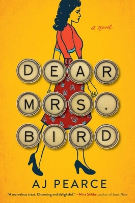 Dear Mrs. Bird by Pearce, A. J.
