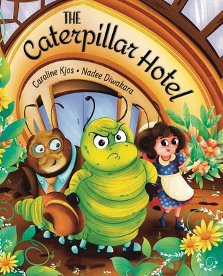 The Caterpillar Hotel by Kjos, Caroline