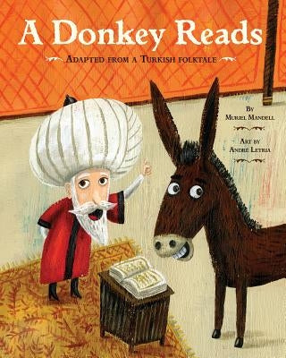 A Donkey Reads by Mandell, Muriel
