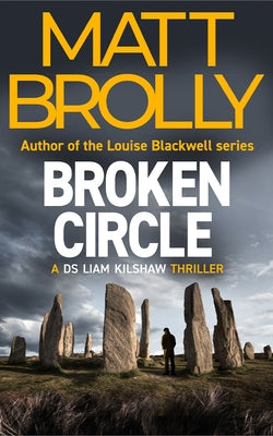 Broken Circle by Brolly, Matt