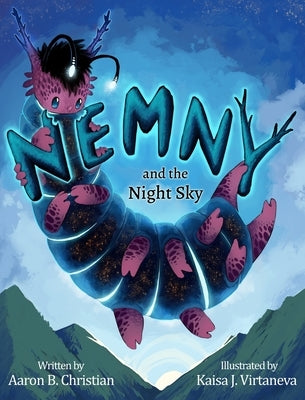 Nemny and the Night Sky by Christian, Aaron B.