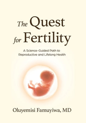 The Quest for Fertility by Famuyiwa, Oluyemisi