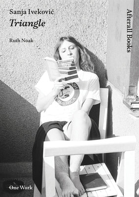 Sanja Ivekovic: Triangle by Noack, Ruth