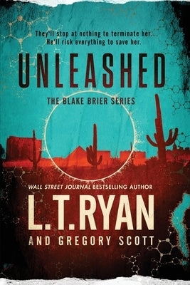 Unleashed by Ryan, L. T.