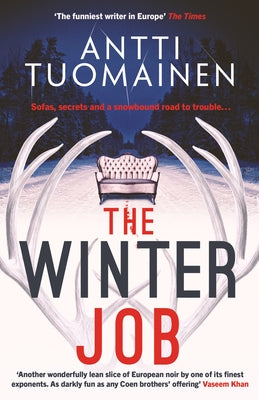 The Winter Job by Tuomainen, Antti