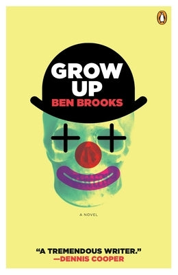 Grow Up by Brooks, Ben